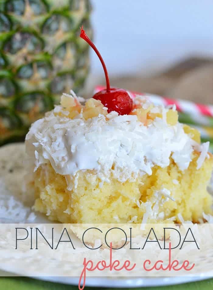 Pina Colada Poke Cake - so SIMPLE to make and absolutely DELICIOUS! #recipe #cake #pineapple #coconut