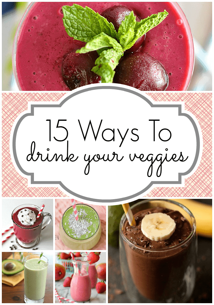 15 Ways to Drink Your Veggies