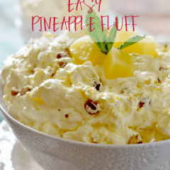 With only a few ingredients, this light and creamy Easy Pineapple Fluff comes together in just a few minutes and is the perfect dessert for spring!